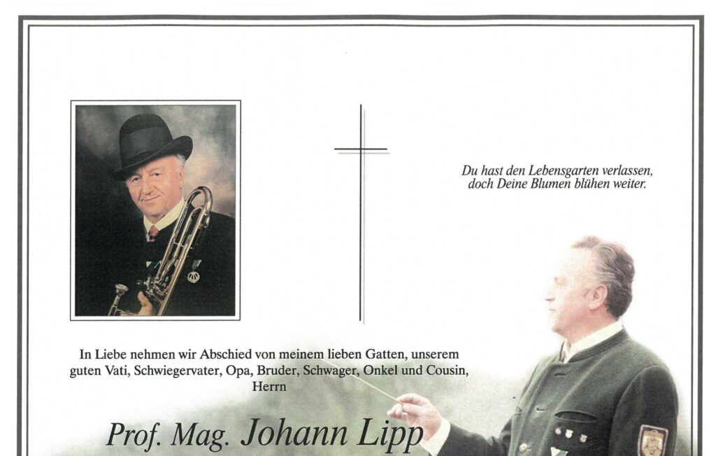 In großer Trauer um Prof. Mag. Johann Lipp